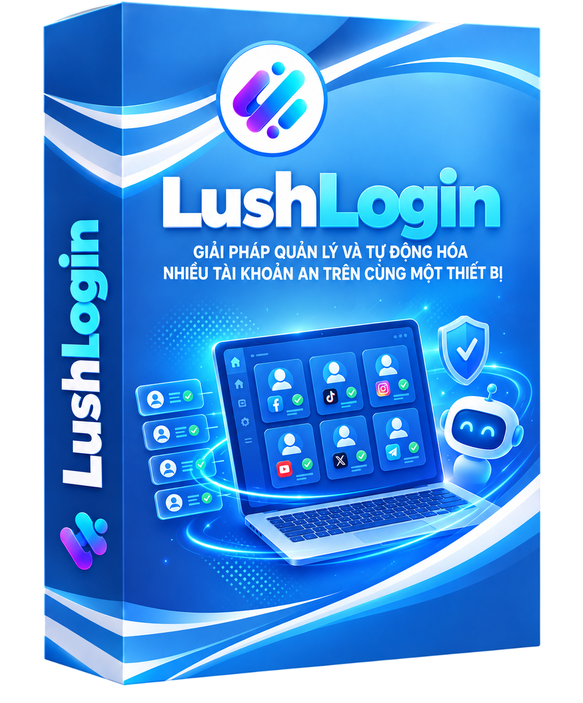 LushLogin - Phần Mềm Quản Lý Multi-Accounts & Antidetect Browser